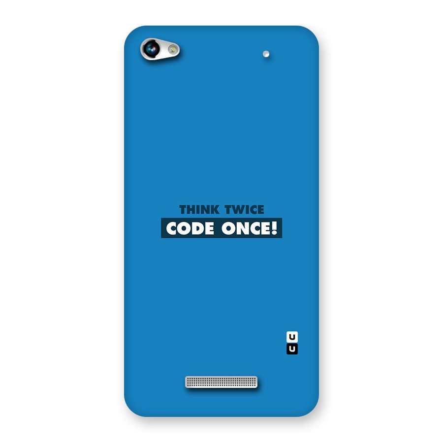 Think Twice Code Once Back Case for Micromax Hue 2