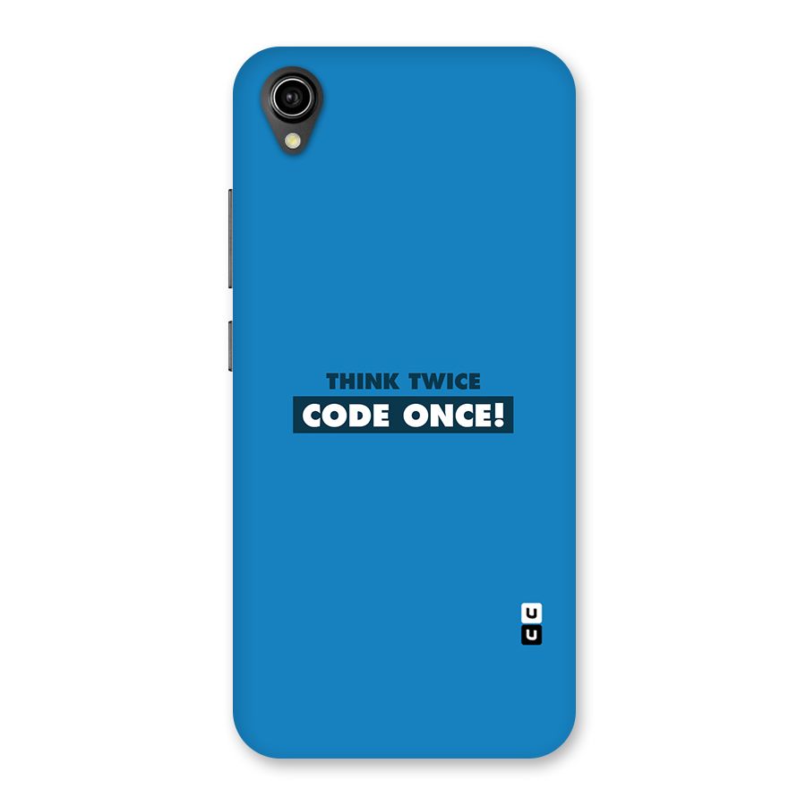 Think Twice Code Once Back Case for Vivo Y90