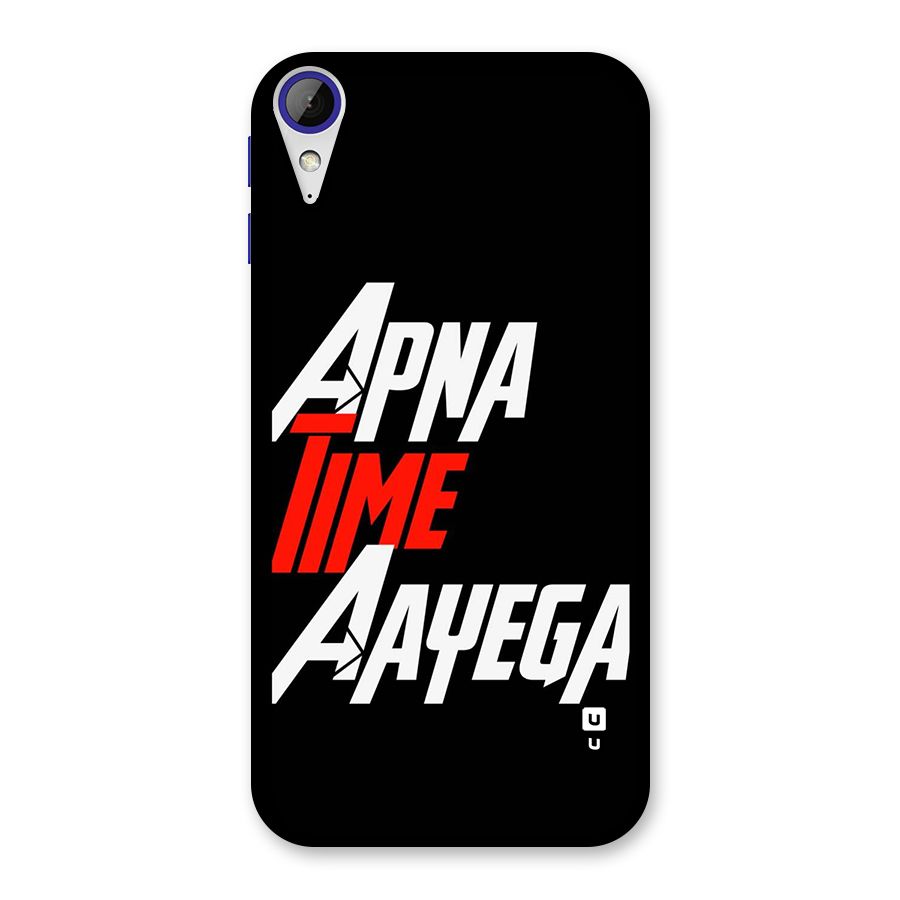 Time Aayega Back Case for Desire 830