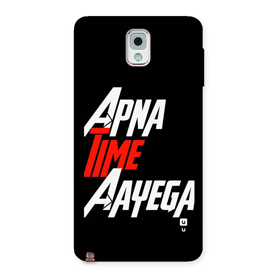 Time Aayega Back Case for Galaxy Note 3