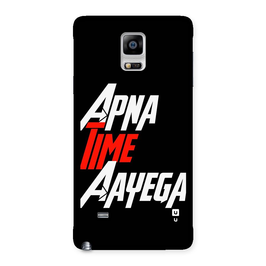 Time Aayega Back Case for Galaxy Note 4