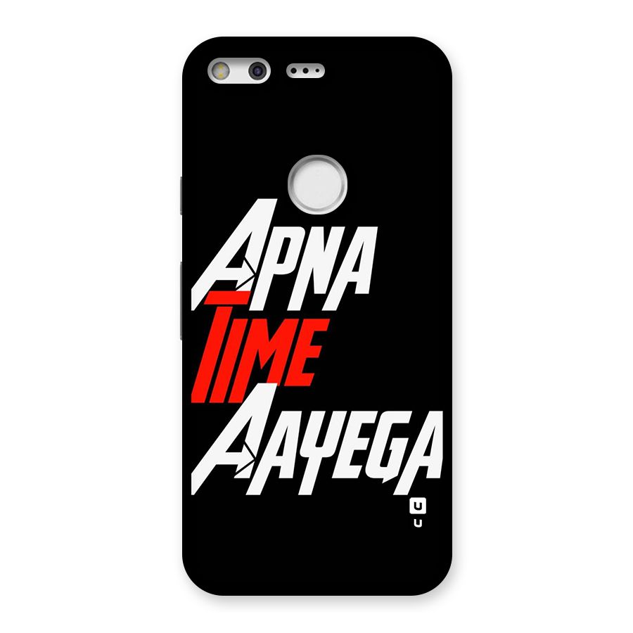 Time Aayega Back Case for Google Pixel