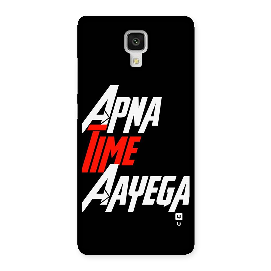 Time Aayega Back Case for Mi4