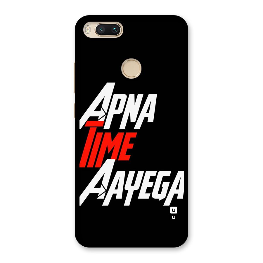 Time Aayega Back Case for Mi A1
