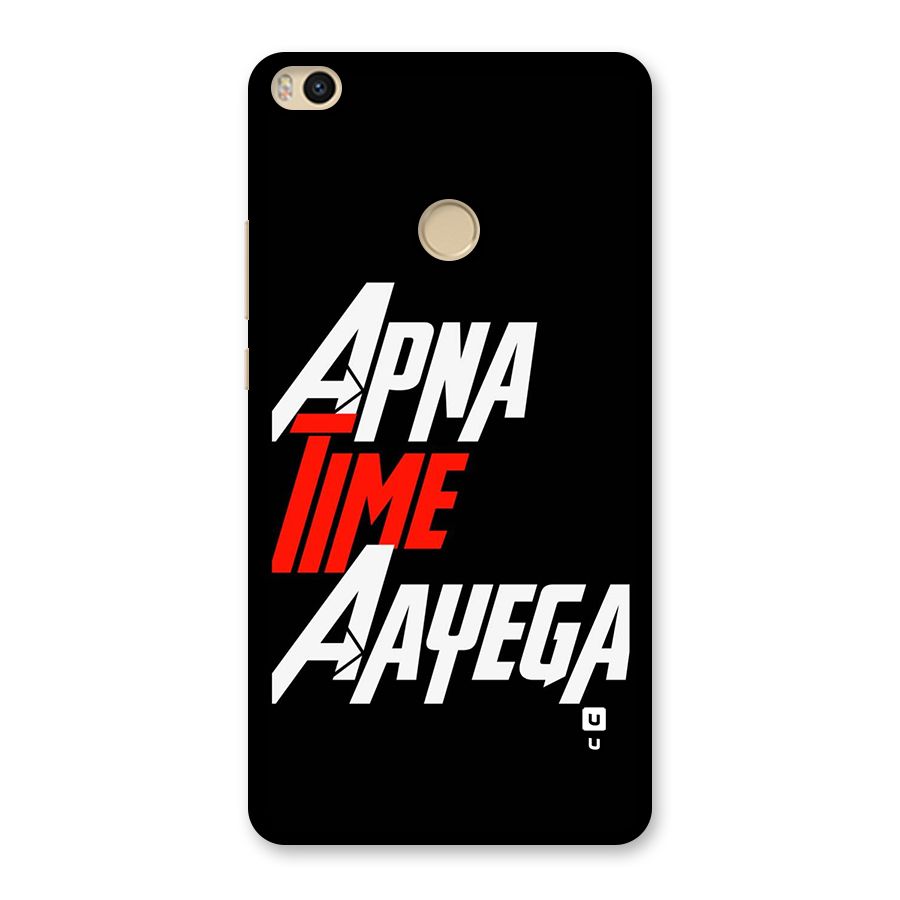 Time Aayega Back Case for Mi Max 2