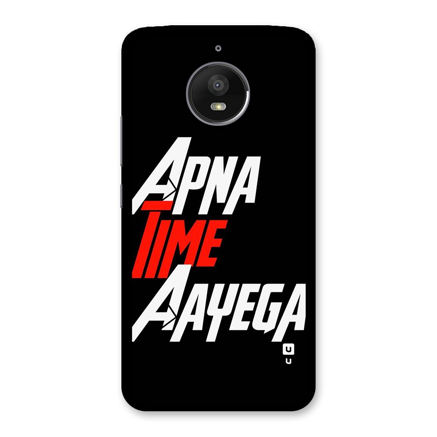 Time Aayega Back Case for Moto E4 Plus