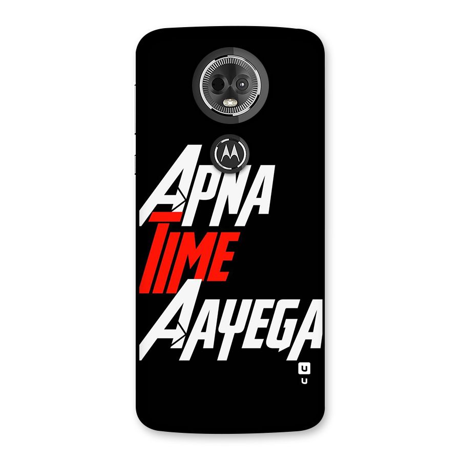Time Aayega Back Case for Moto E5 Plus