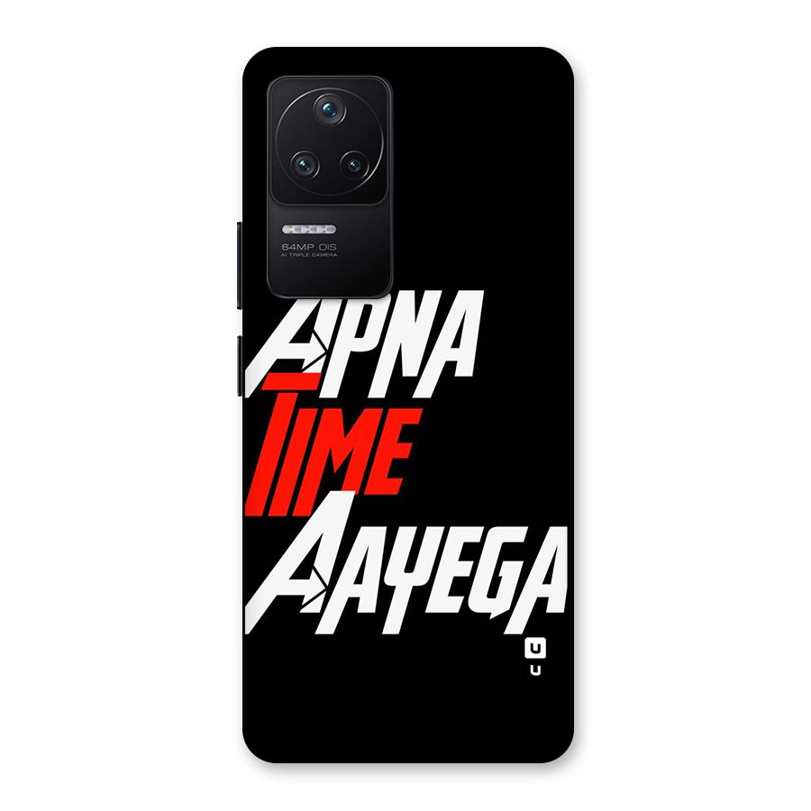 Time Aayega Back Case for Poco F4 5G