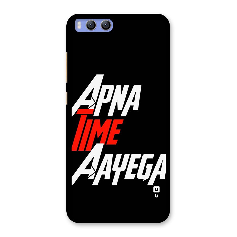 Time Aayega Back Case for Xiaomi Mi 6