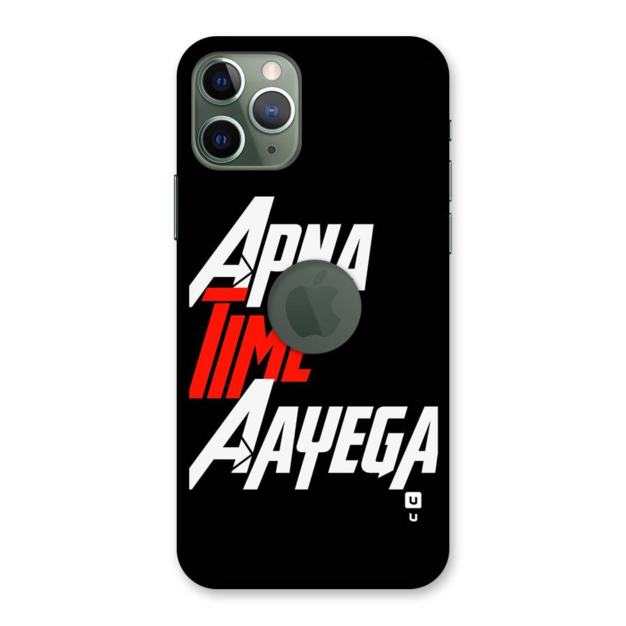 Time Aayega Back Case for iPhone 11 Pro Logo Cut