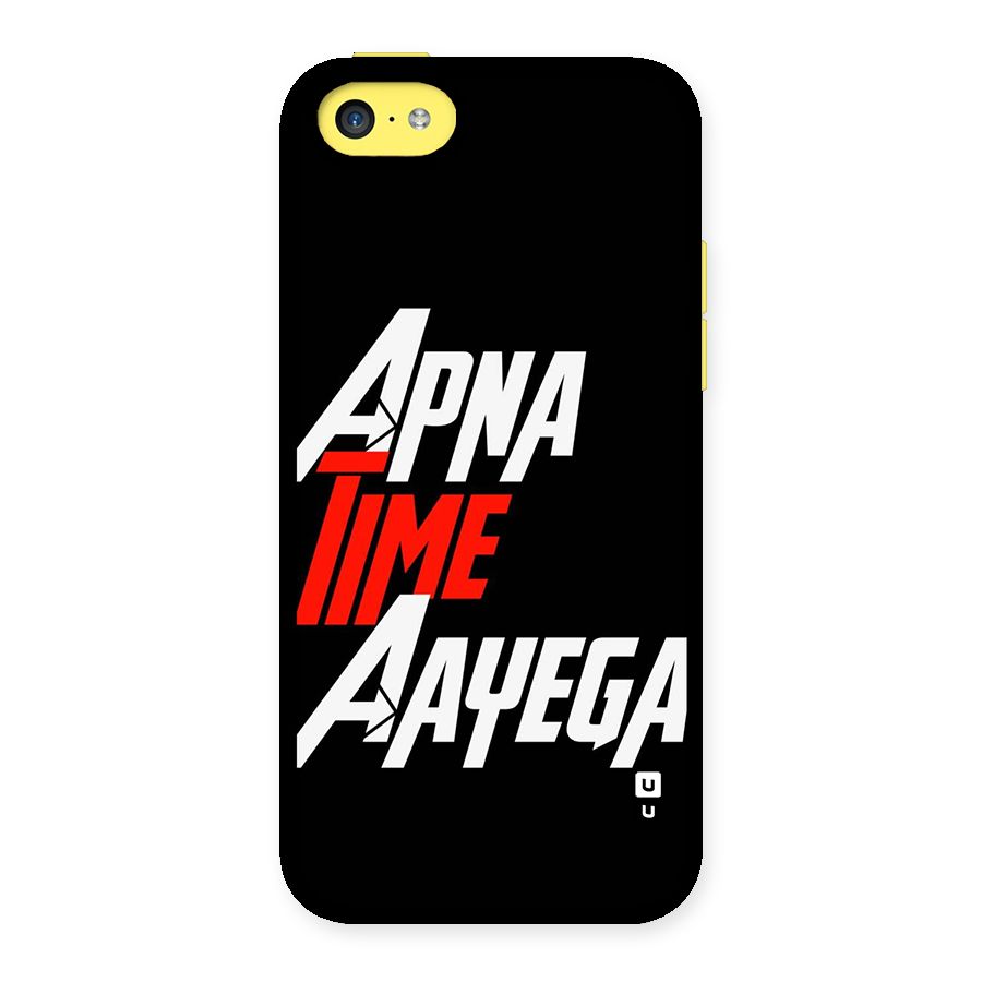 Time Aayega Back Case for iPhone 5C