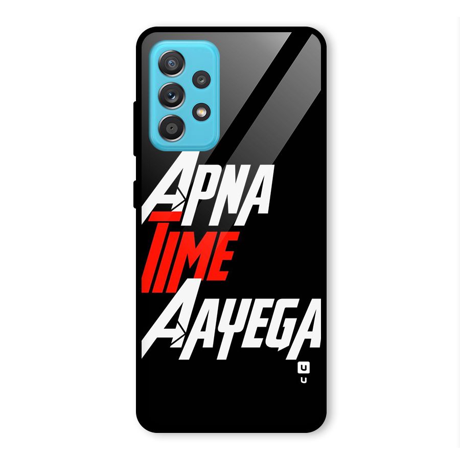 Time Aayega Glass Back Case for Galaxy A52