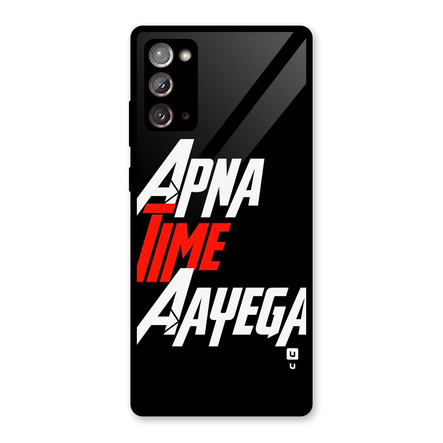 Time Aayega Glass Back Case for Galaxy Note 20