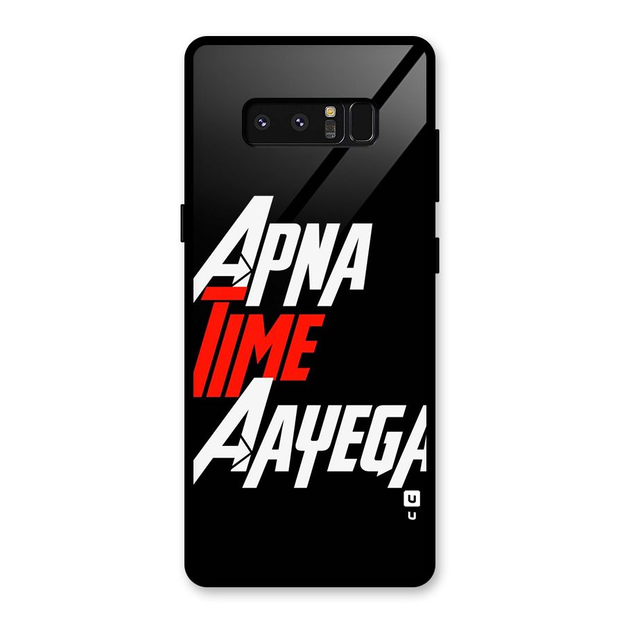 Time Aayega Glass Back Case for Galaxy Note 8