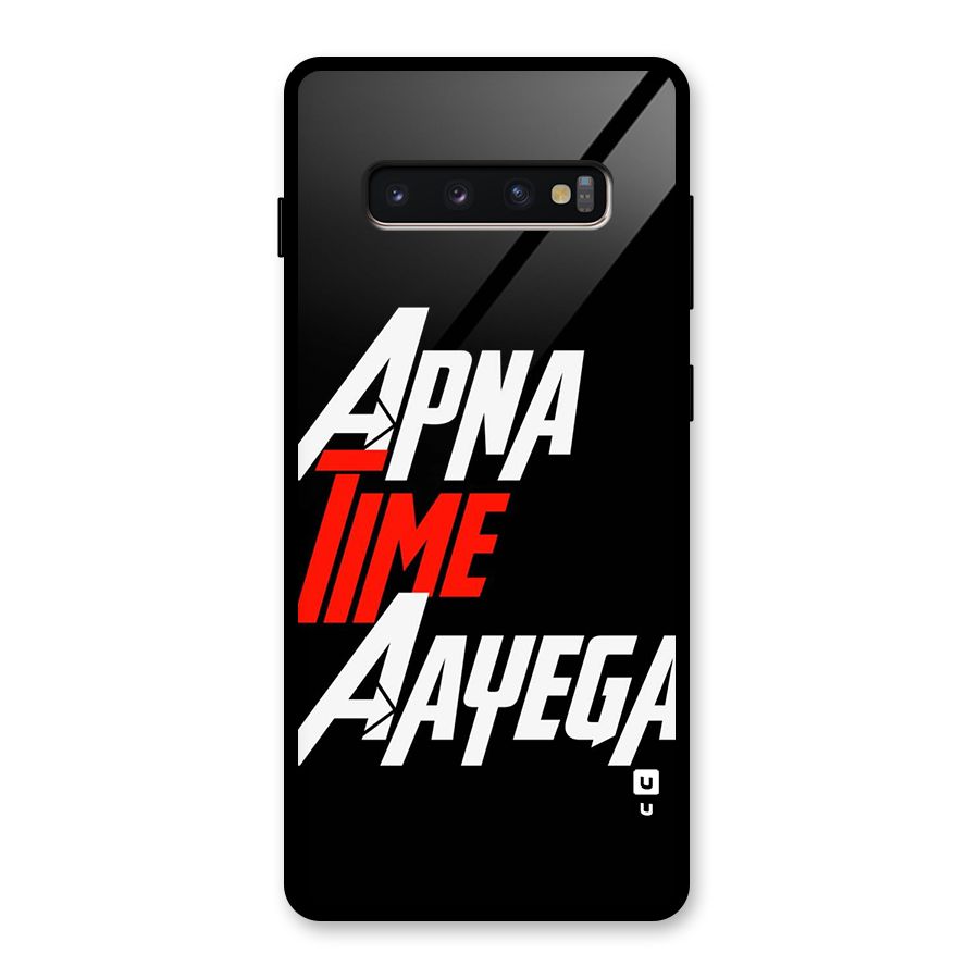 Time Aayega Glass Back Case for Galaxy S10 Plus