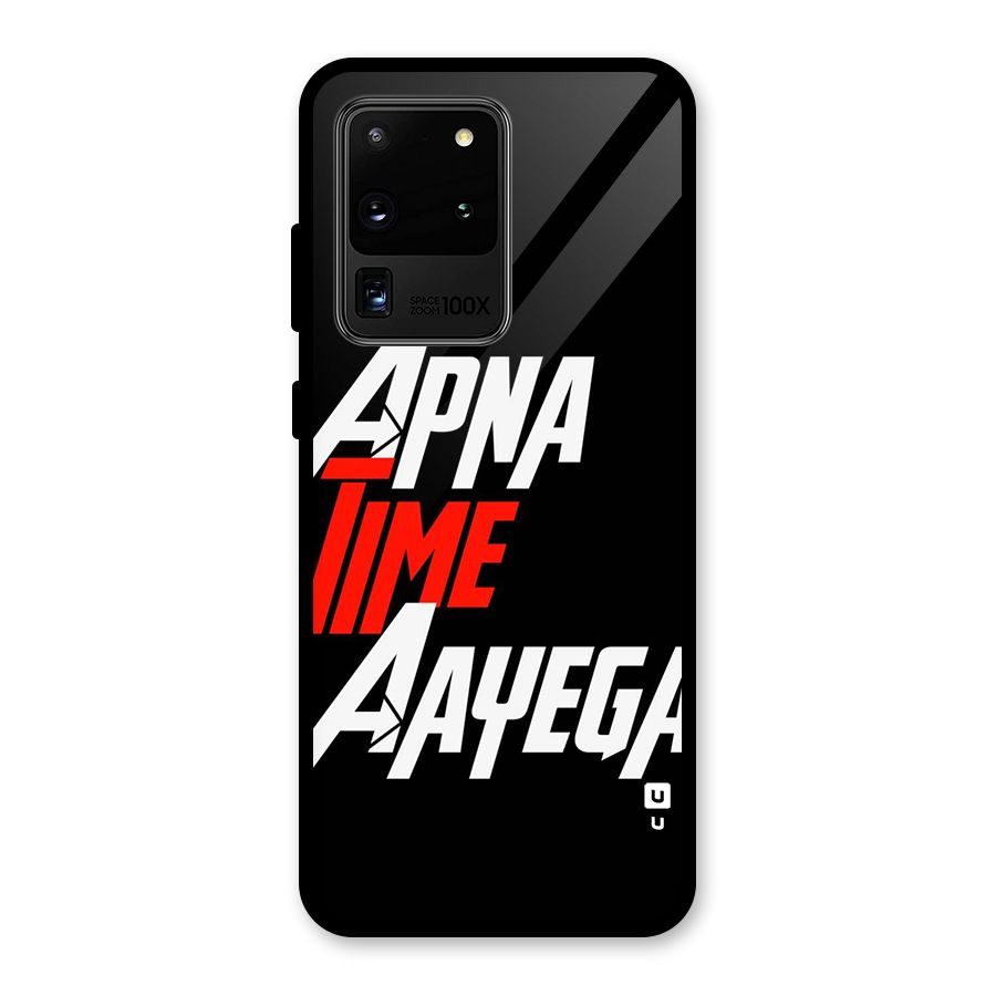 Time Aayega Glass Back Case for Galaxy S20 Ultra