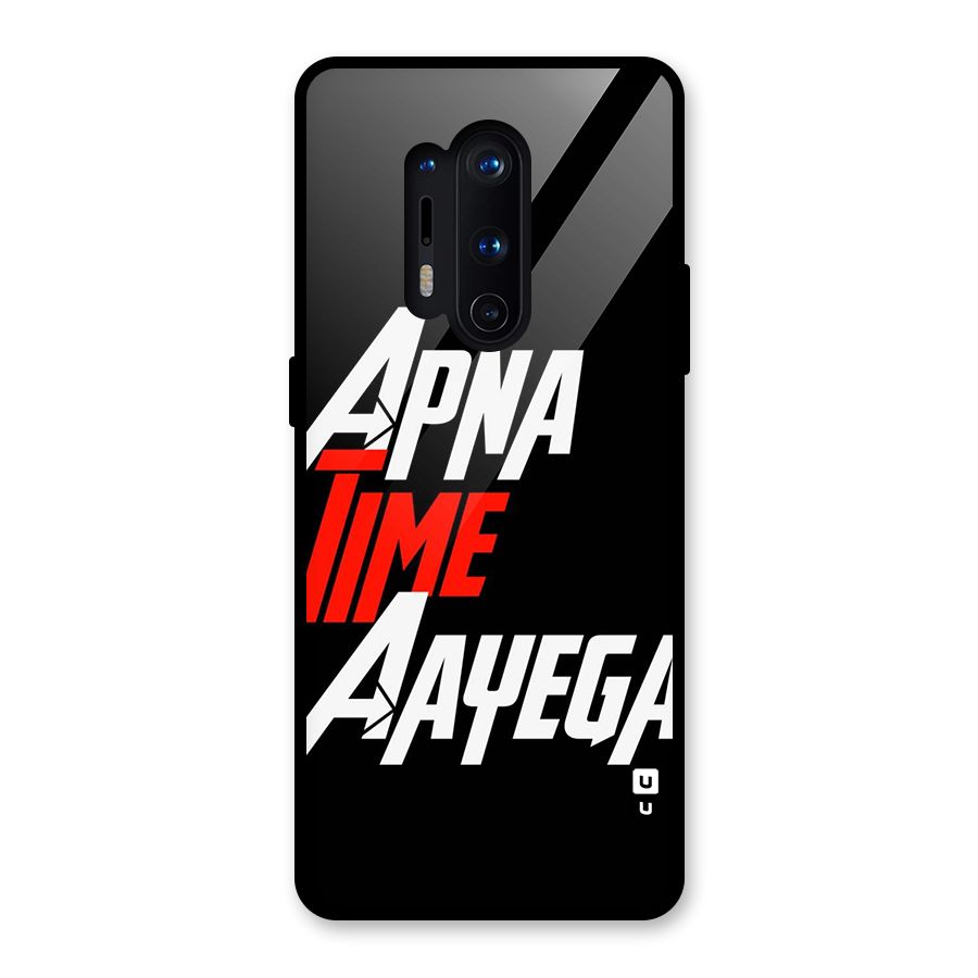 Time Aayega Glass Back Case for OnePlus 8 Pro