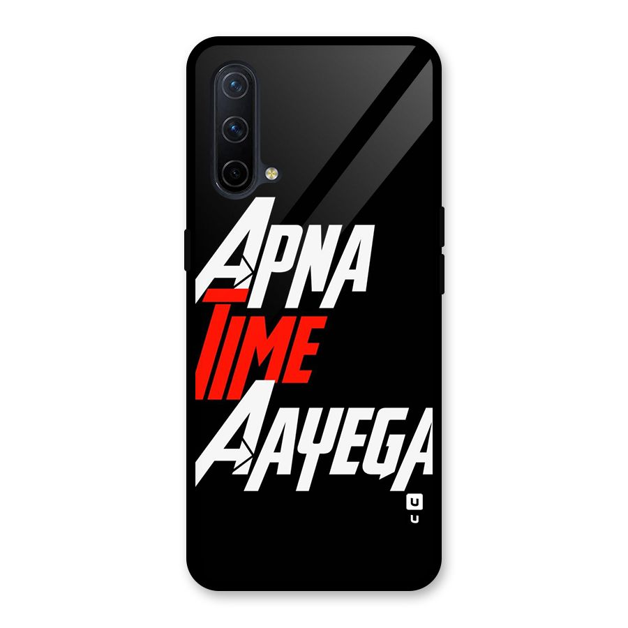 Time Aayega Glass Back Case for OnePlus Nord CE 5G