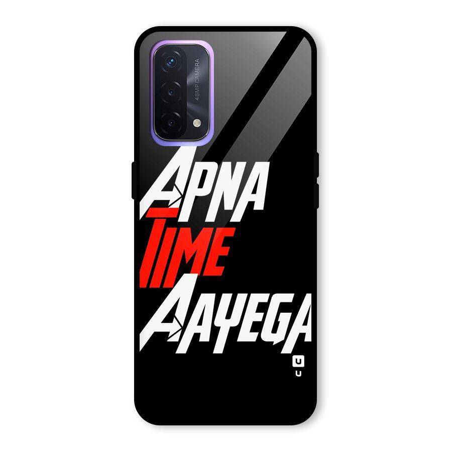 Time Aayega Glass Back Case for Oppo A74 5G