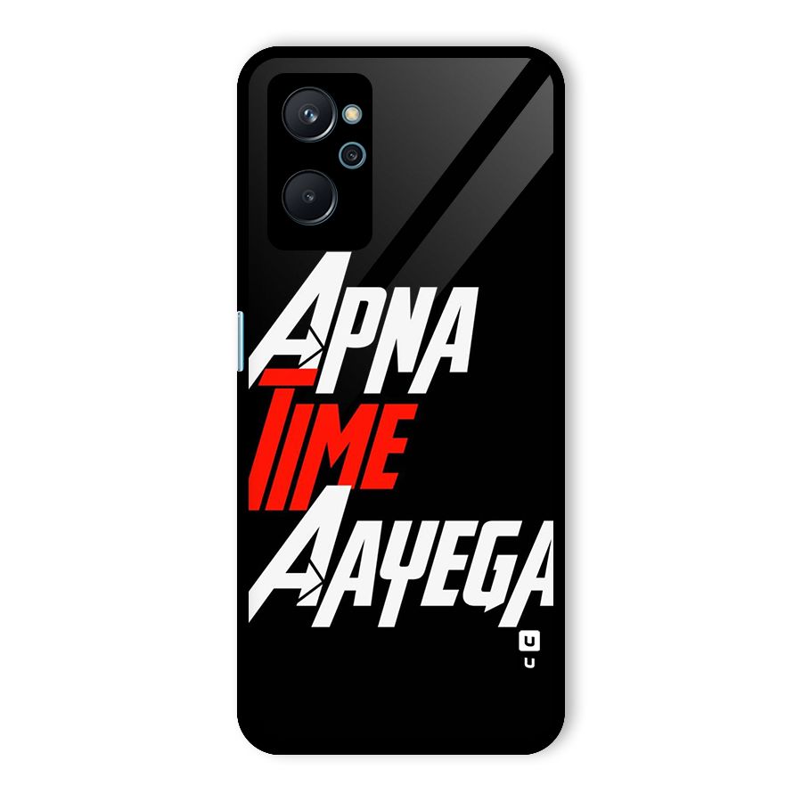 Time Aayega Glass Back Case for Realme 9i