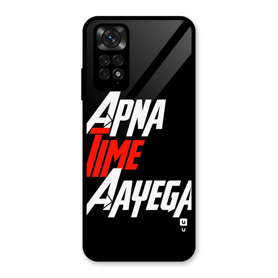 Time Aayega Glass Back Case for Redmi Note 11S