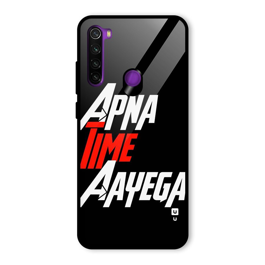 Time Aayega Glass Back Case for Redmi Note 8