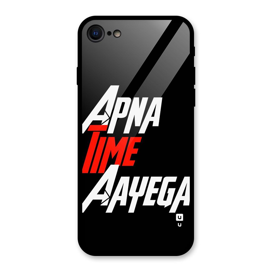 Time Aayega Glass Back Case for iPhone 7