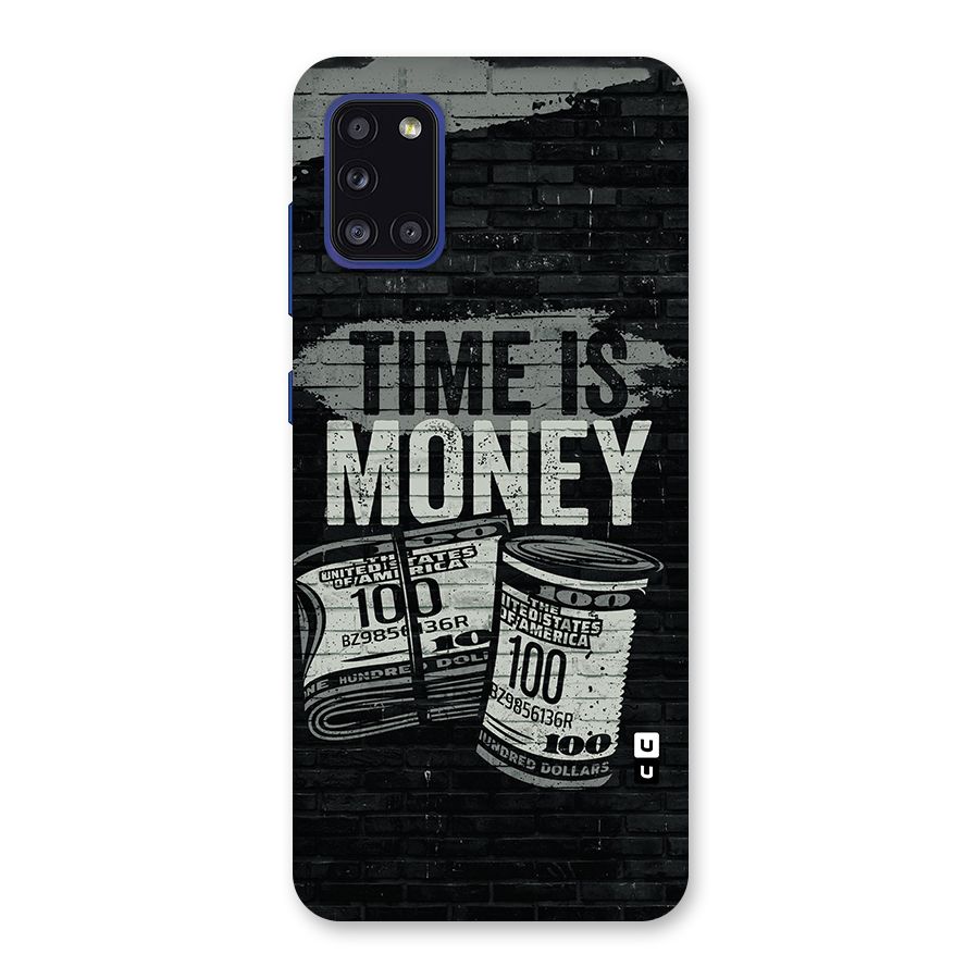Time Is Money Back Case for Galaxy A31