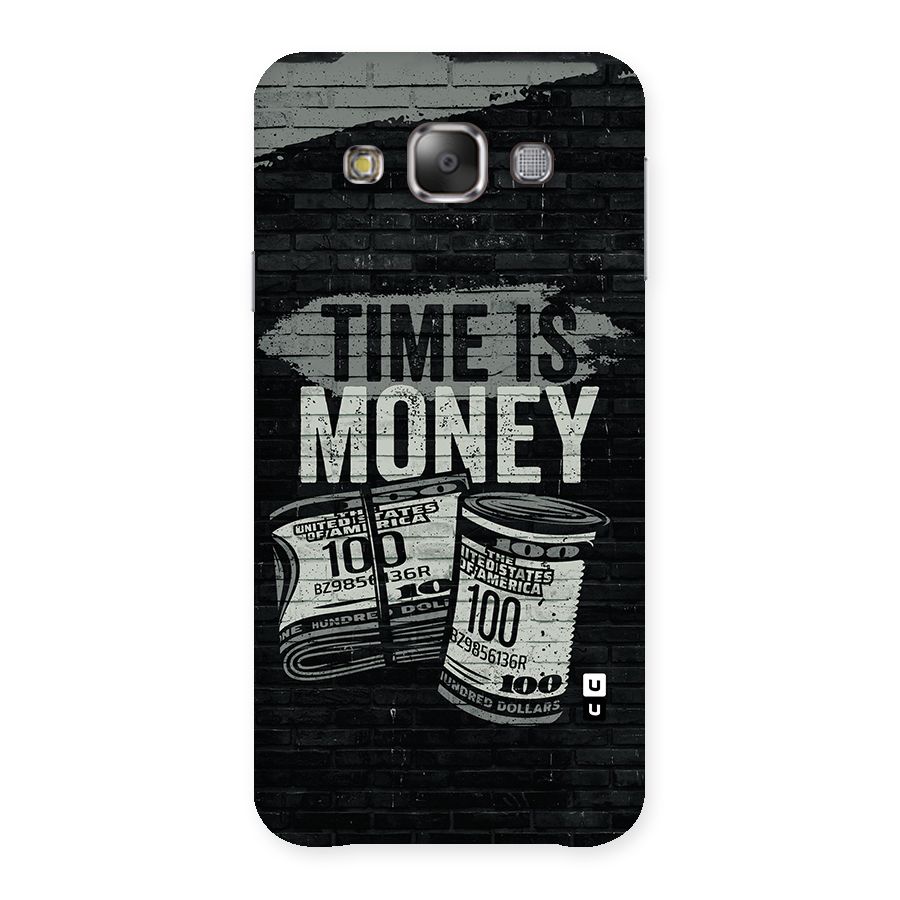 Time Is Money Back Case for Galaxy E7