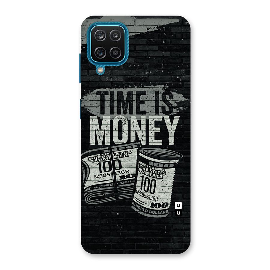 Time Is Money Back Case for Galaxy F12