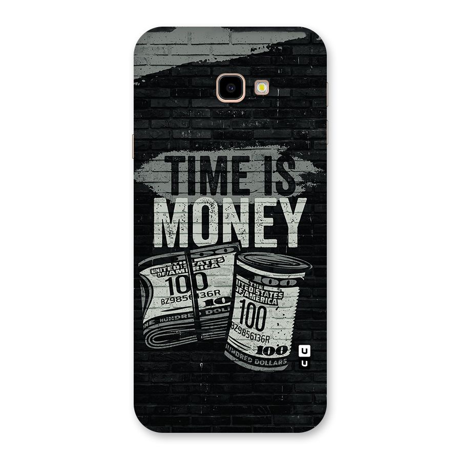 Time Is Money Back Case for Galaxy J4 Plus