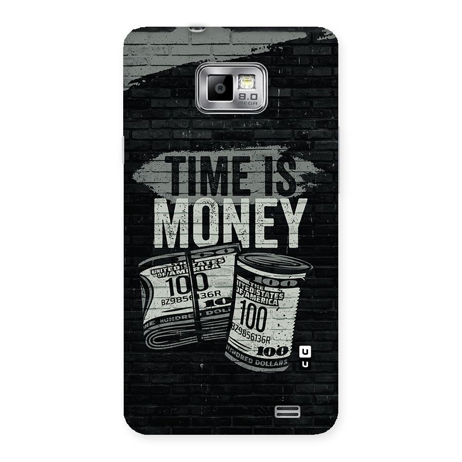 Time Is Money Back Case for Galaxy S2