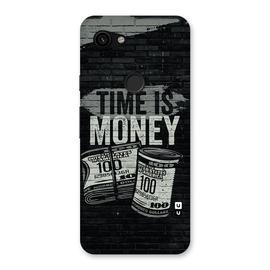 Time Is Money Back Case for Google Pixel 3a