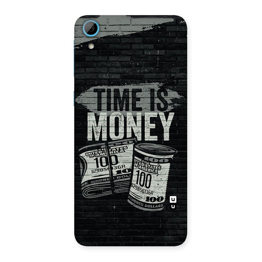 Time Is Money Back Case for HTC Desire 826