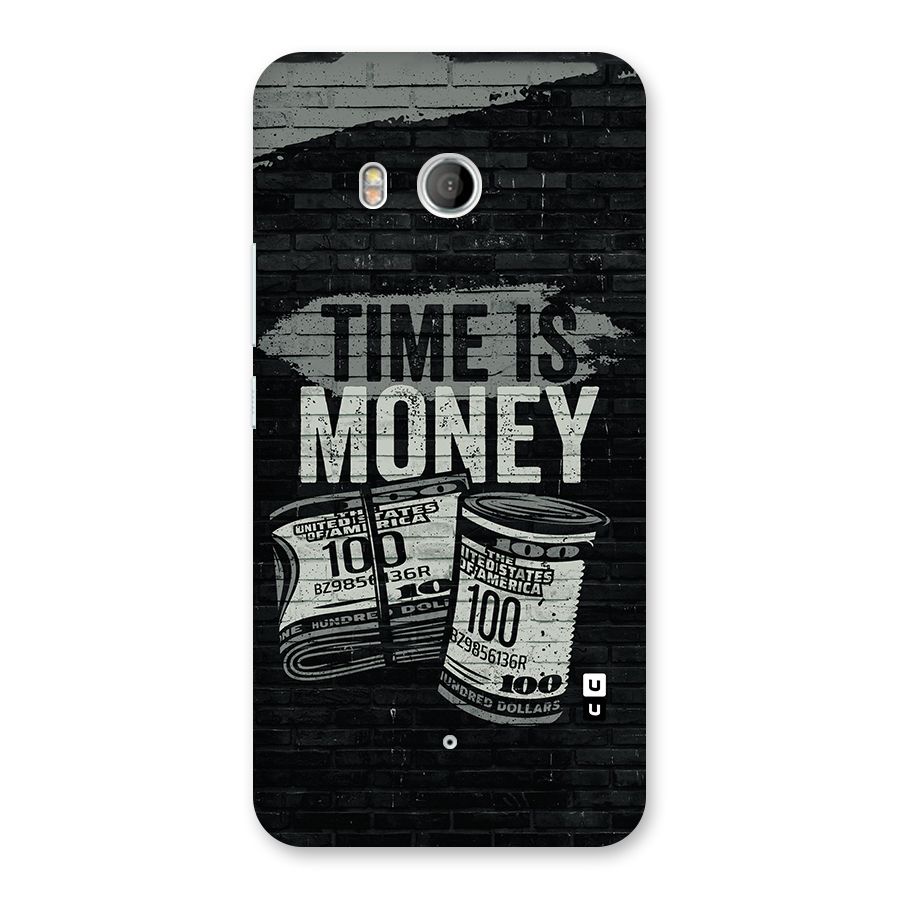 Time Is Money Back Case for HTC U11