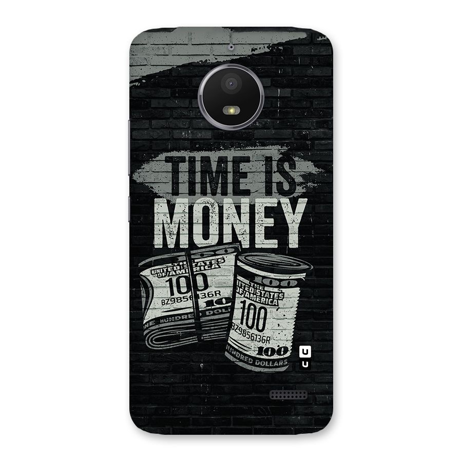 Time Is Money Back Case for Moto E4