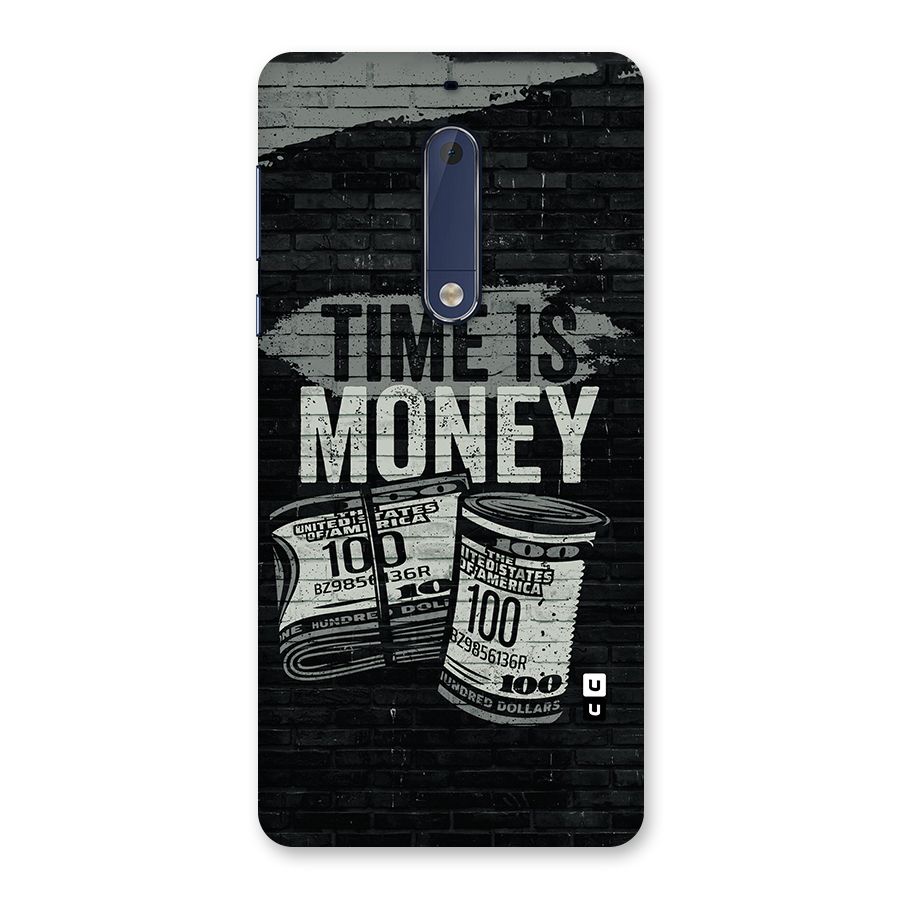 Time Is Money Back Case for Nokia 5