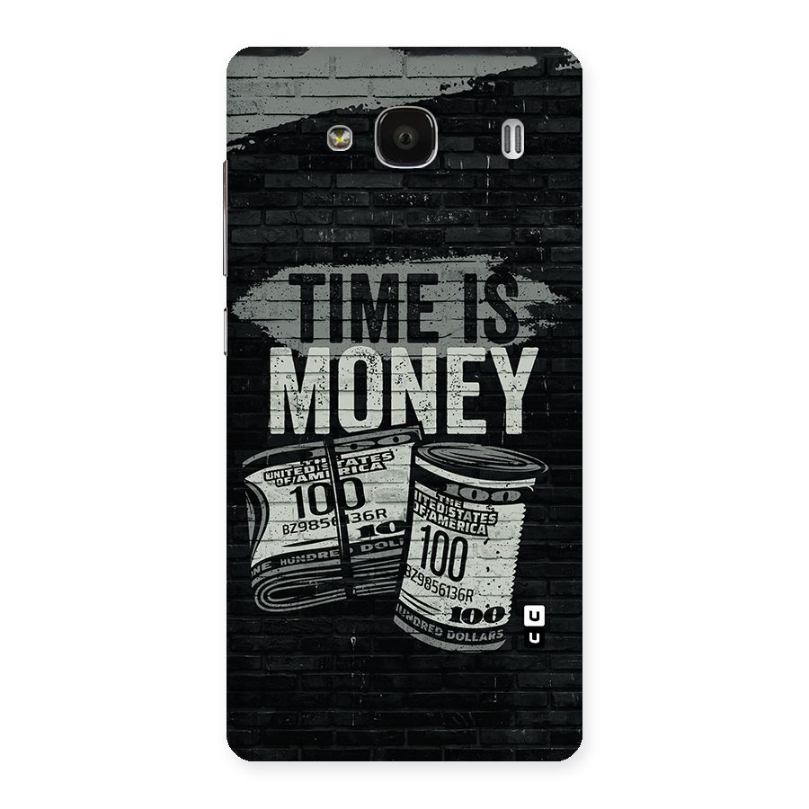 Time Is Money Back Case for Redmi 2s