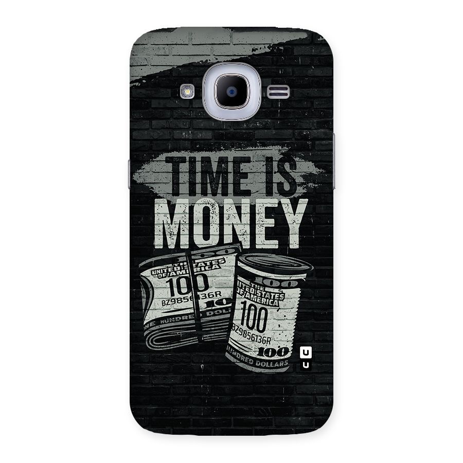 Time Is Money Back Case for Samsung Galaxy J2 2016