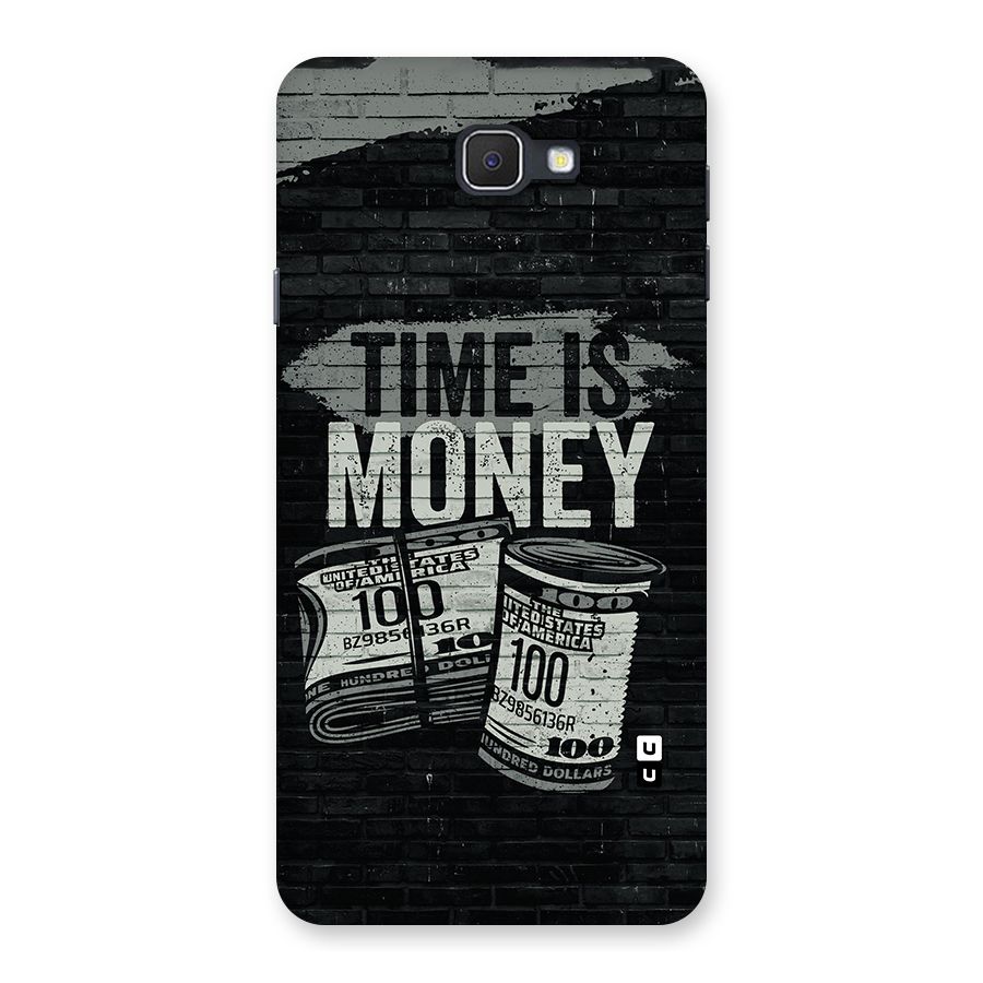Time Is Money Back Case for Samsung Galaxy J7 Prime
