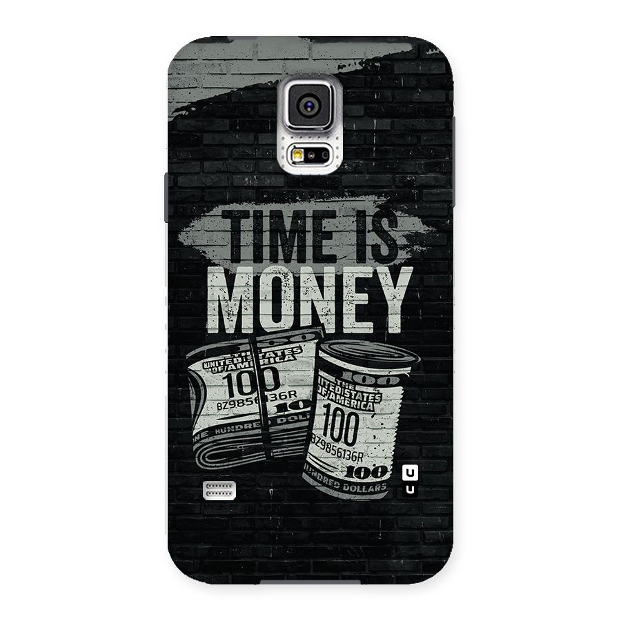 Time Is Money Back Case for Samsung Galaxy S5