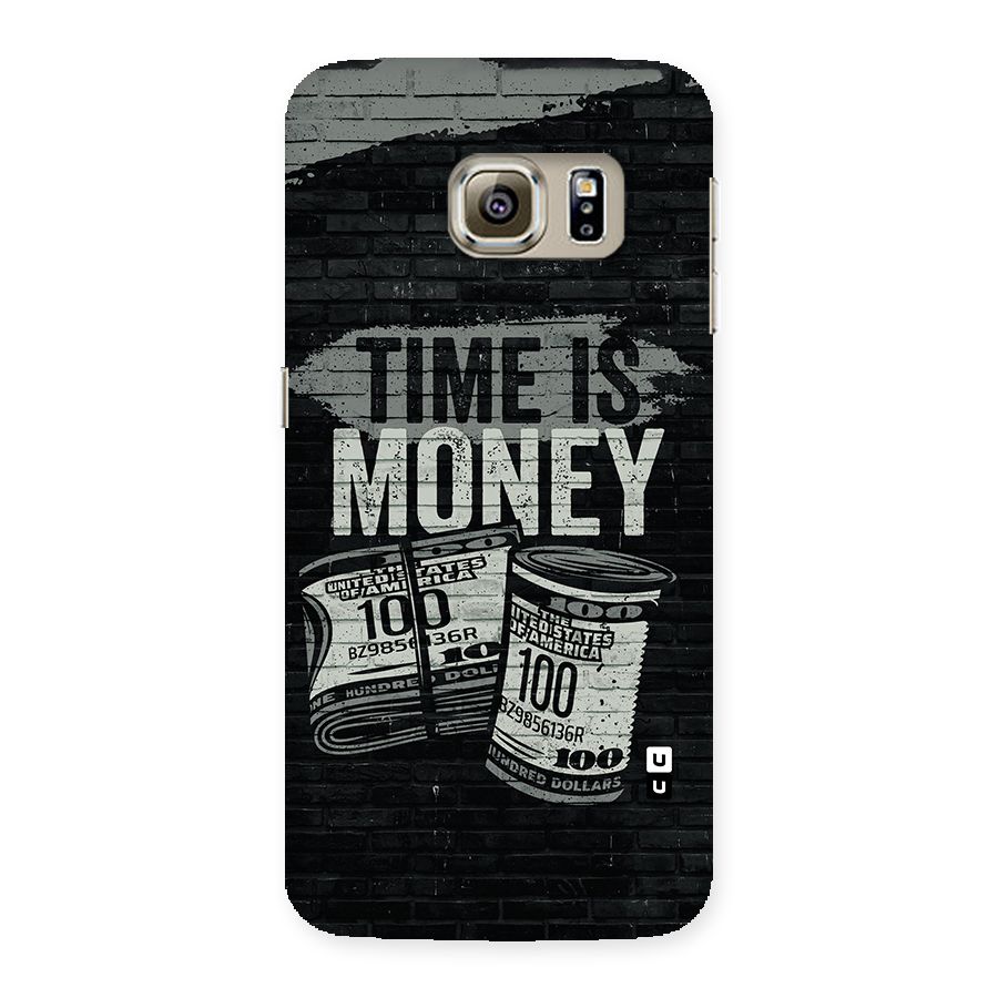 Time Is Money Back Case for Samsung Galaxy S6 Edge
