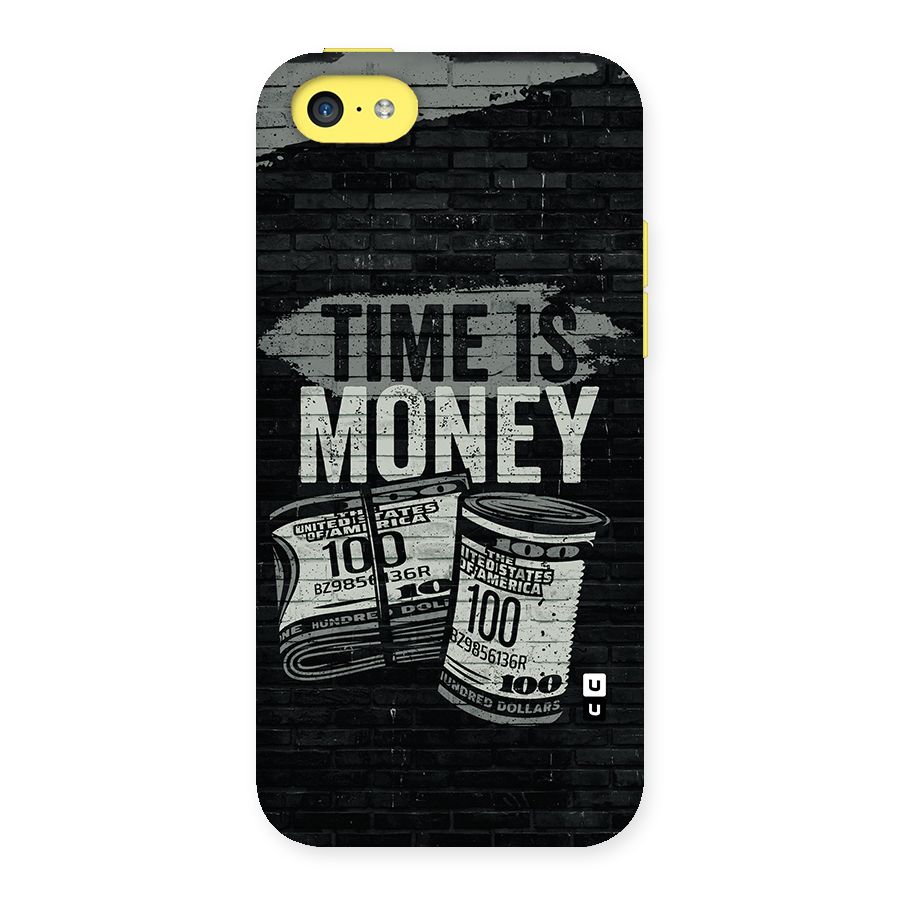 Time Is Money Back Case for iPhone 5C