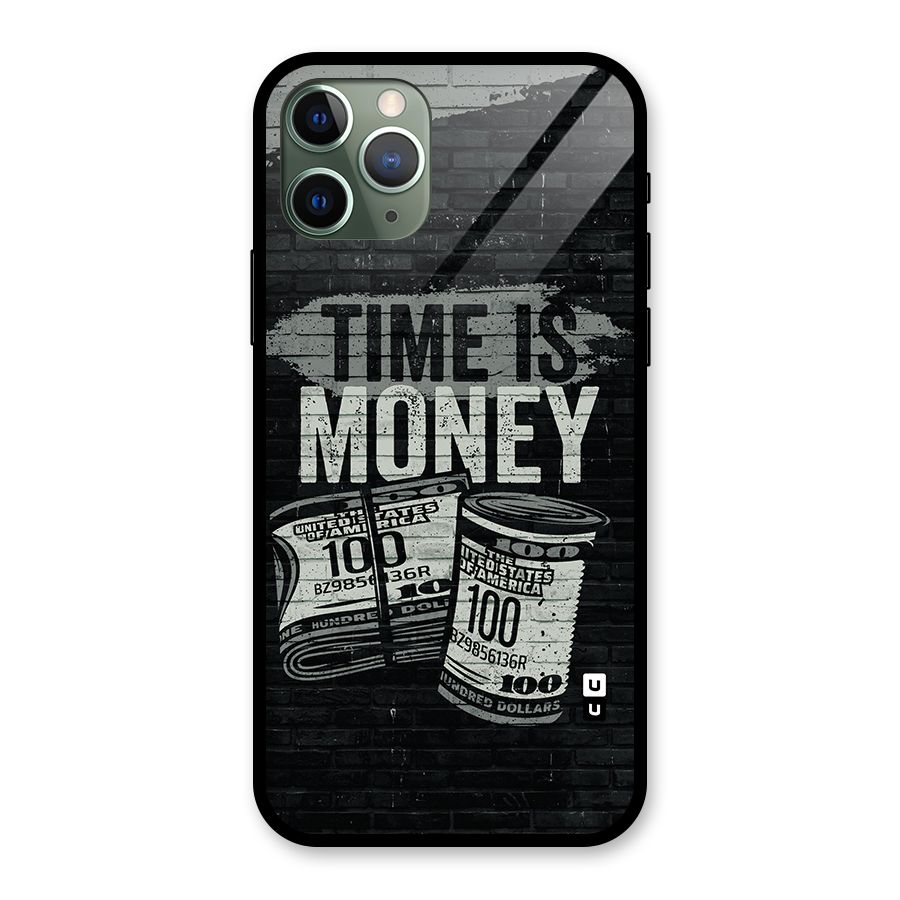 Time Is Money Glass Back Case for iPhone 11 Pro