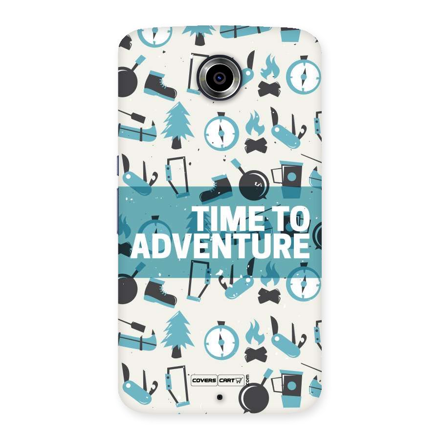 Time To Adventure Blazing Blue Back Case for Nexsus 6