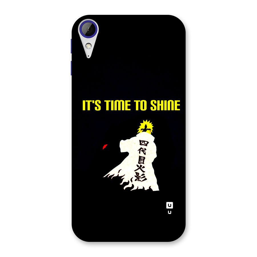 Time To Shine Back Case for Desire 830