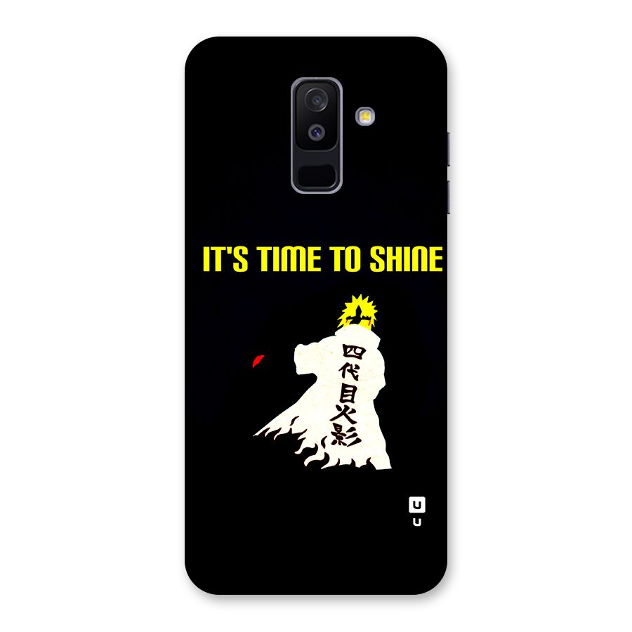 Time To Shine Back Case for Galaxy A6 Plus
