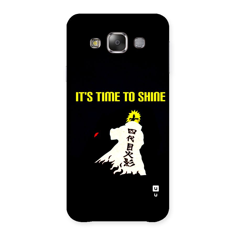 Time To Shine Back Case for Galaxy E7