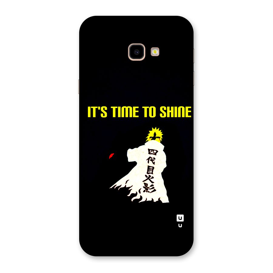 Time To Shine Back Case for Galaxy J4 Plus