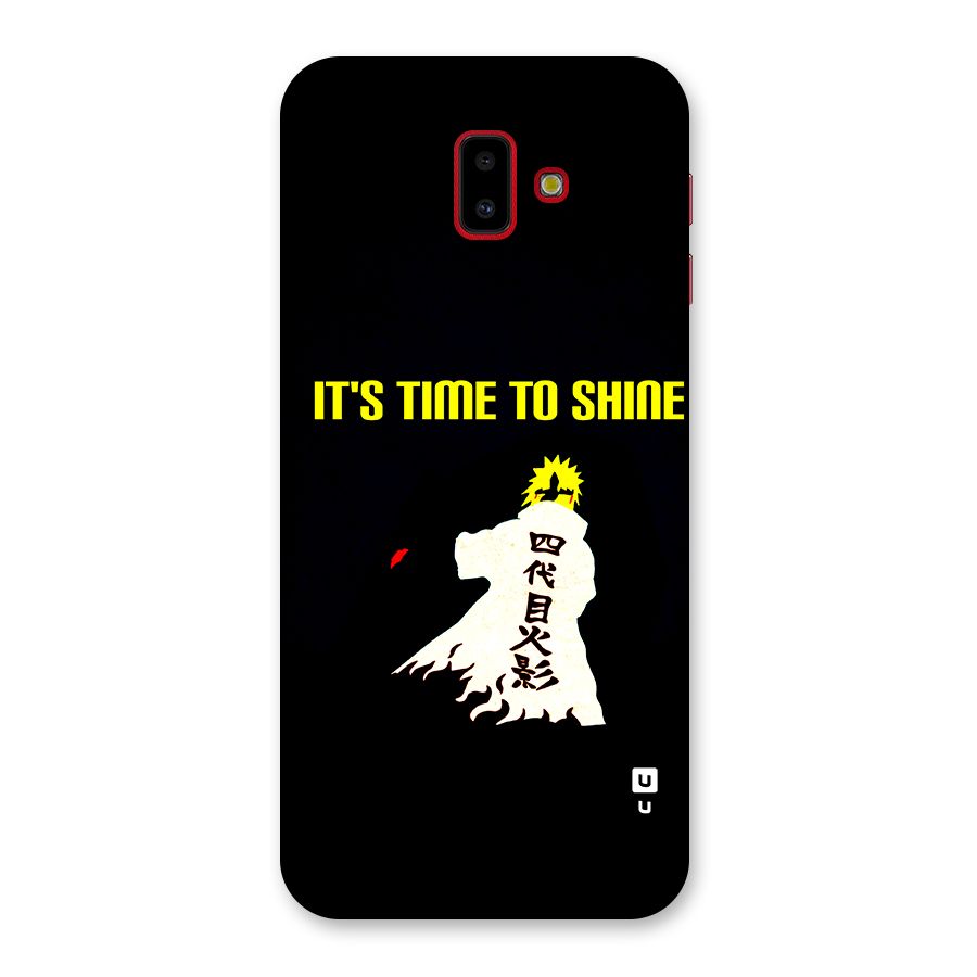 Time To Shine Back Case for Galaxy J6 Plus